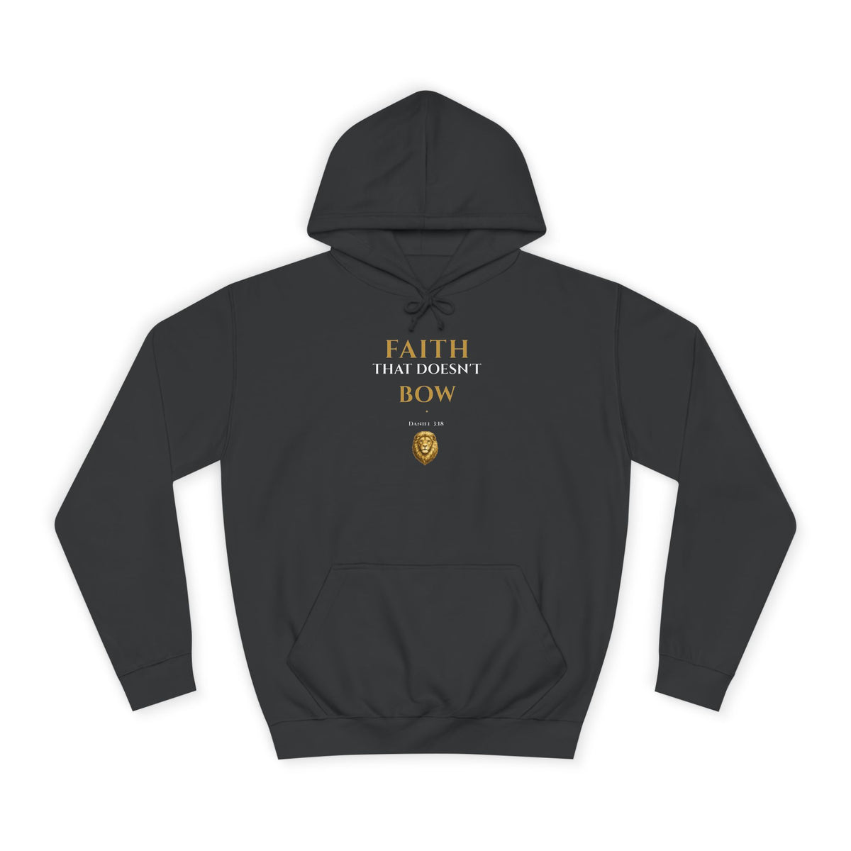 Faith That Doesn’t Bow – Daniel 3:18 | Premium Christian Unisex Hoodie