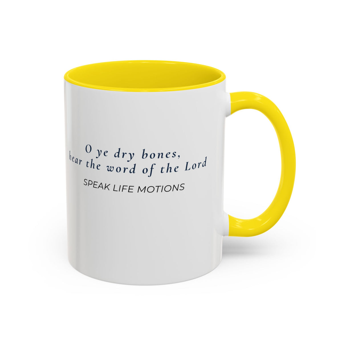 Prophesy to These Bones – Ezekiel 37:4 Christian Mug | Speak Life Motions