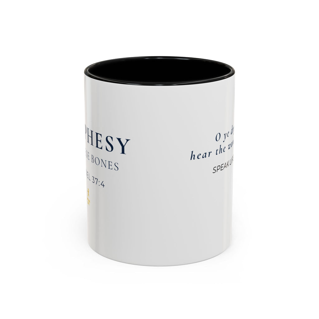 Prophesy to These Bones – Ezekiel 37:4 Christian Mug | Speak Life Motions