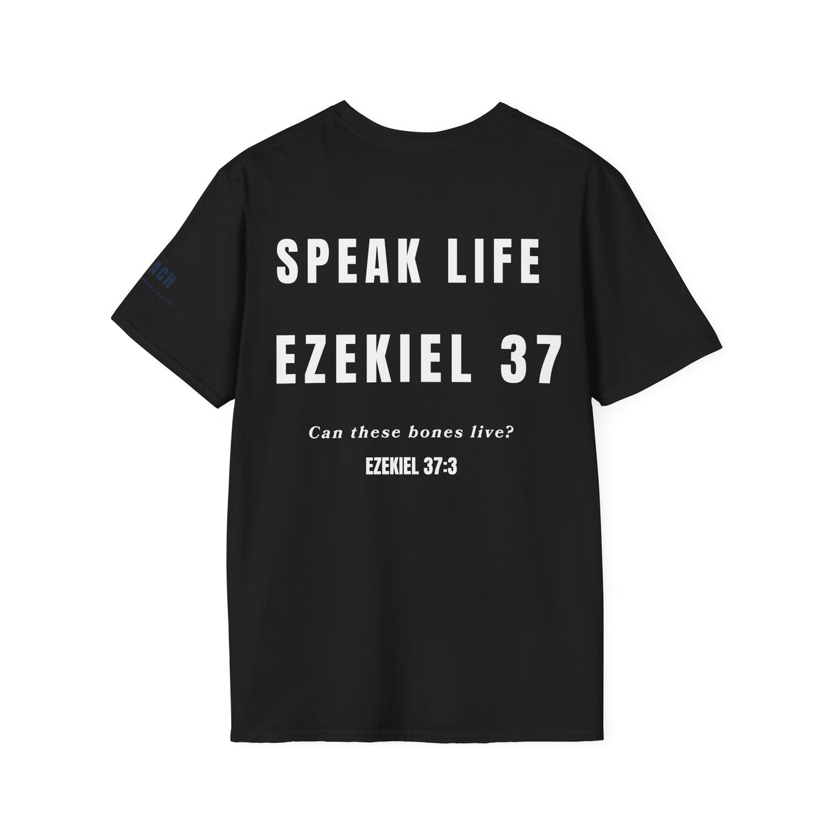 Ezekiel 37 “Can These Bones Live?” T-Shirt | Speak Life Motions