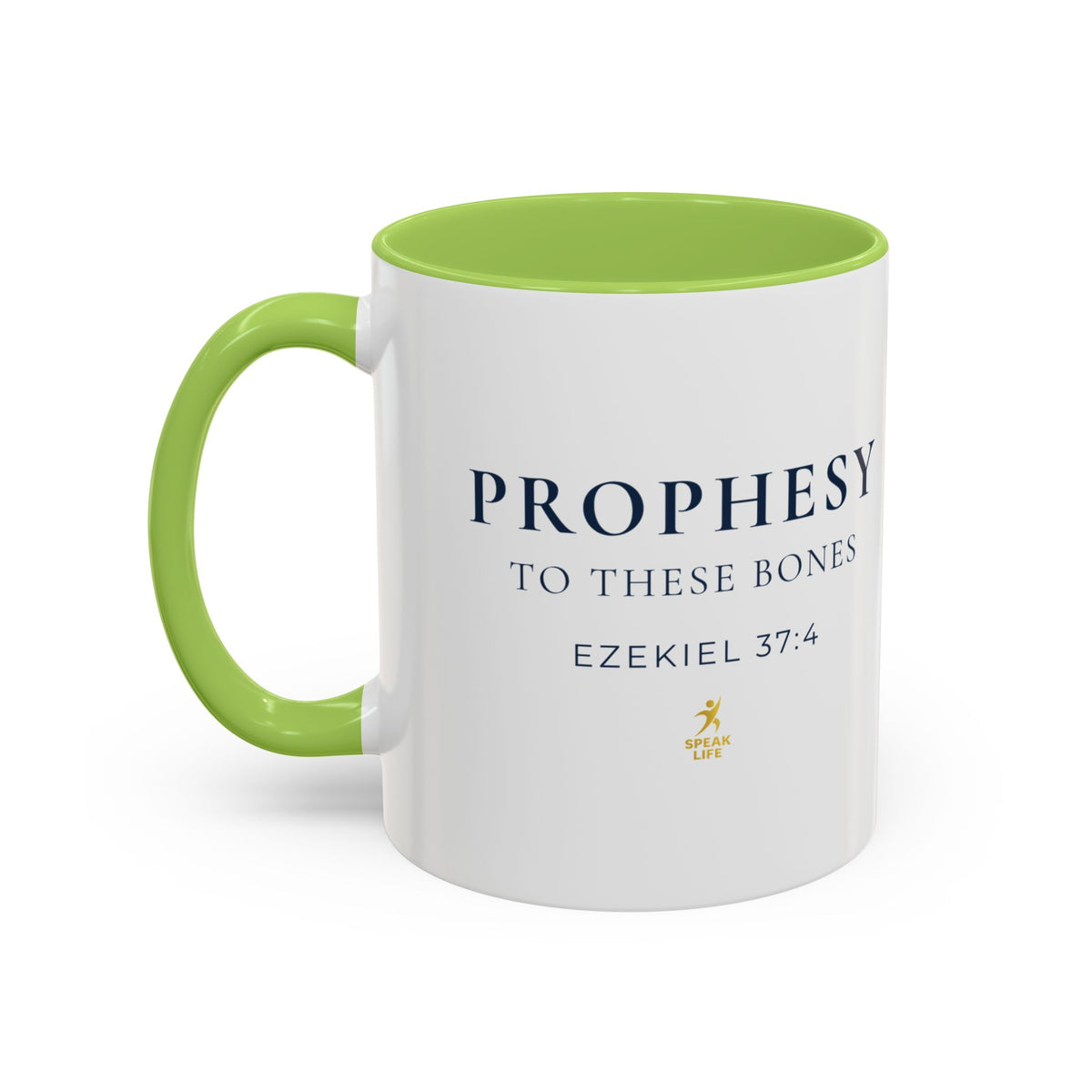 Prophesy to These Bones – Ezekiel 37:4 Christian Mug | Speak Life Motions