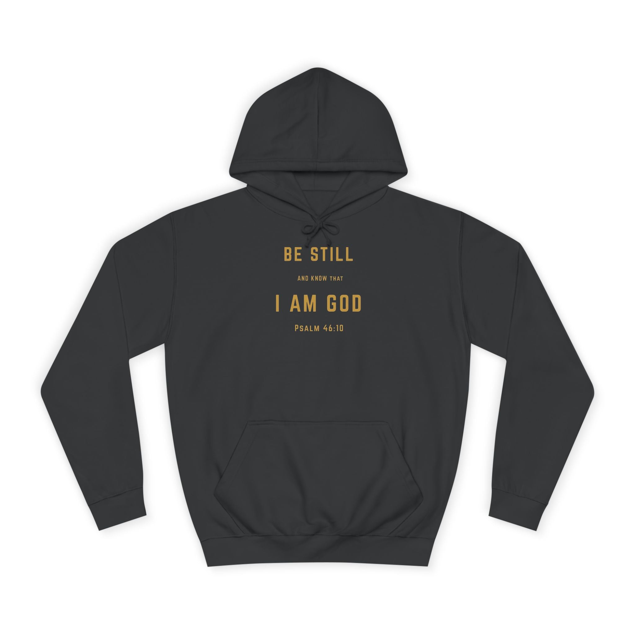 Be Still and Know That I Am God – Psalm 46:10 | Premium Christian Unisex Adult Hoodie