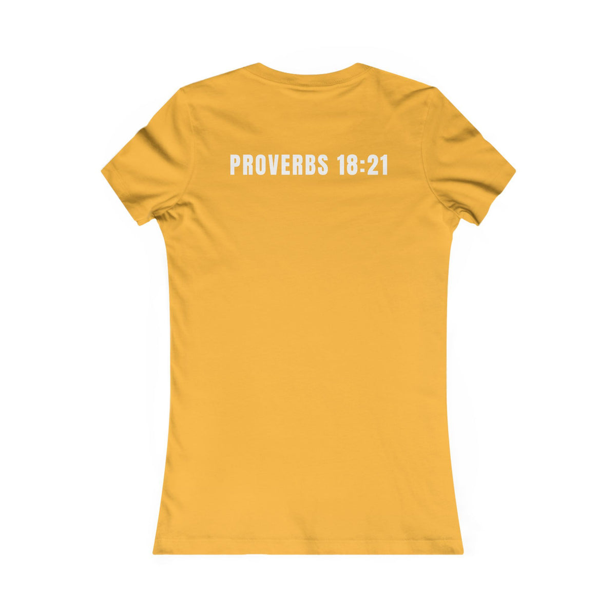 Speak Life Women’s T-Shirt – Proverbs 18:21 | Speak Life Collection 01