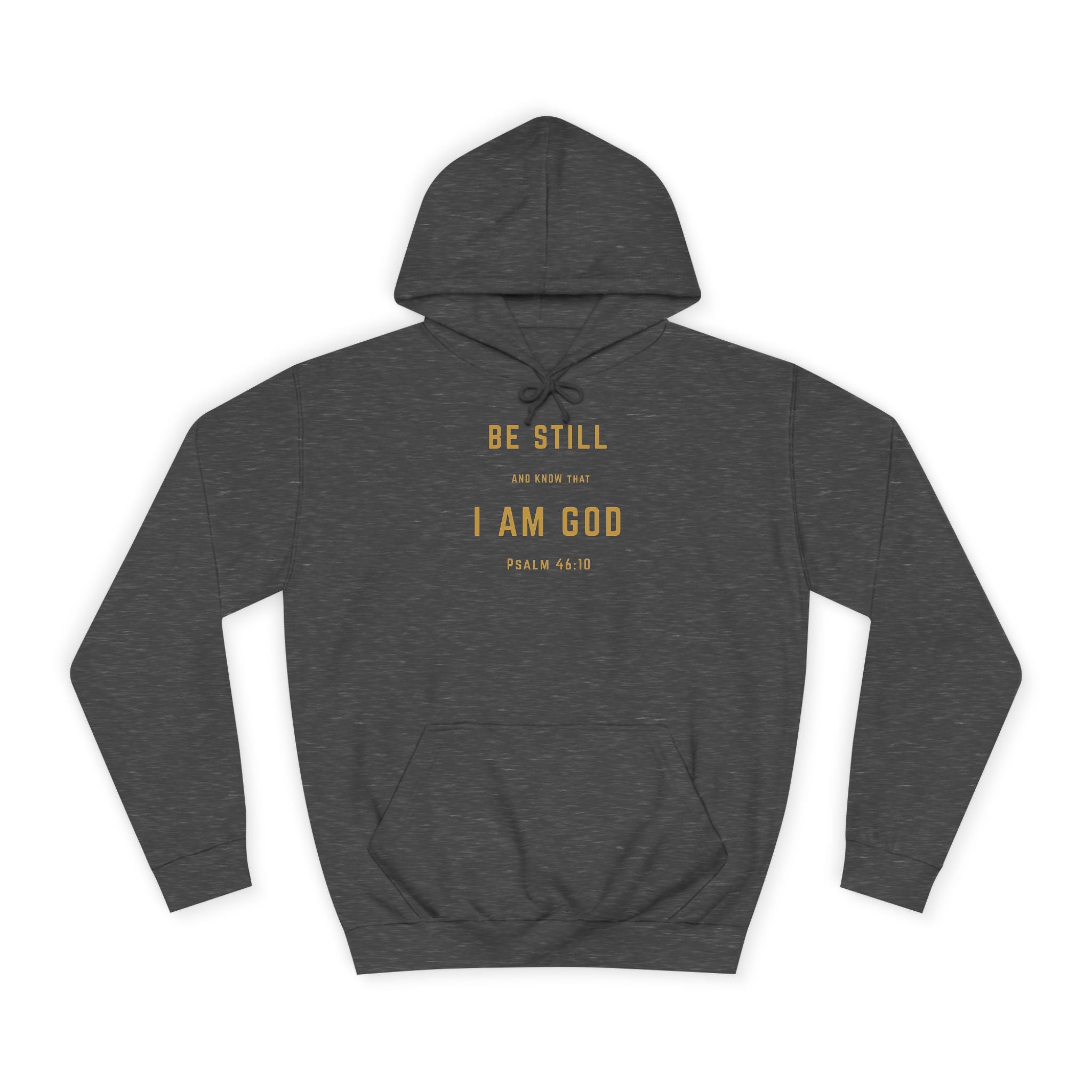 Be Still and Know That I Am God – Psalm 46:10 | Premium Christian Unisex Adult Hoodie