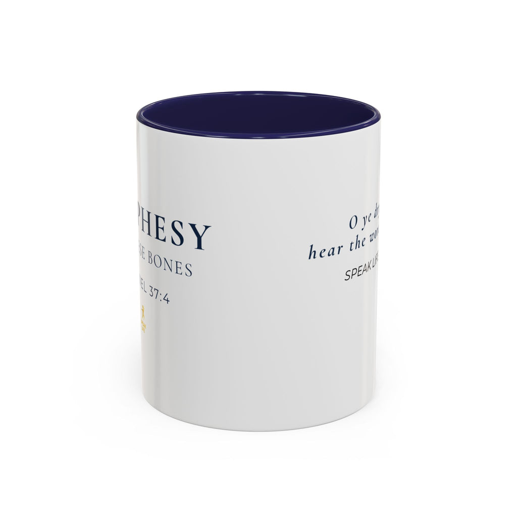 Prophesy to These Bones – Ezekiel 37:4 Christian Mug | Speak Life Motions