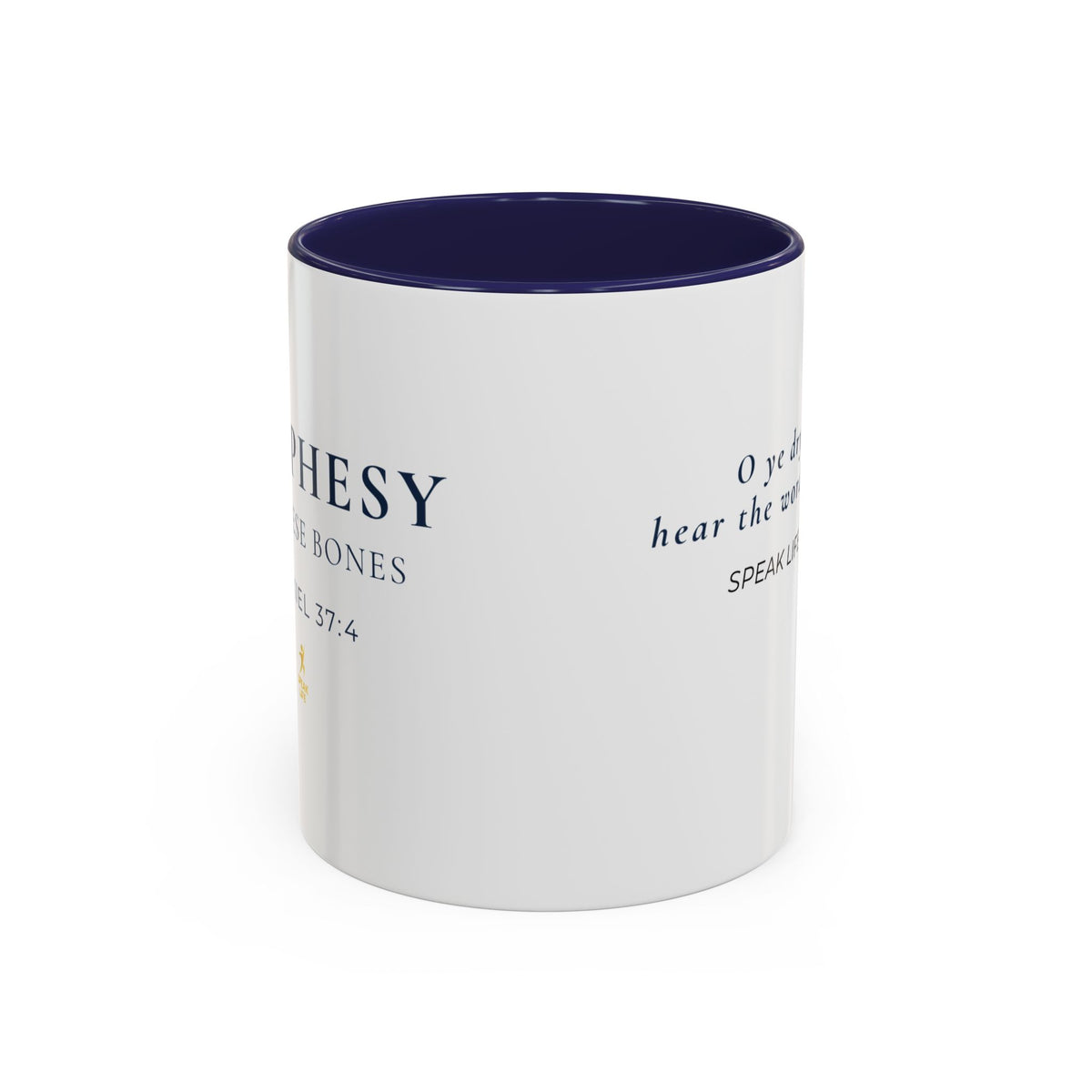 Prophesy to These Bones – Ezekiel 37:4 Christian Mug | Speak Life Motions