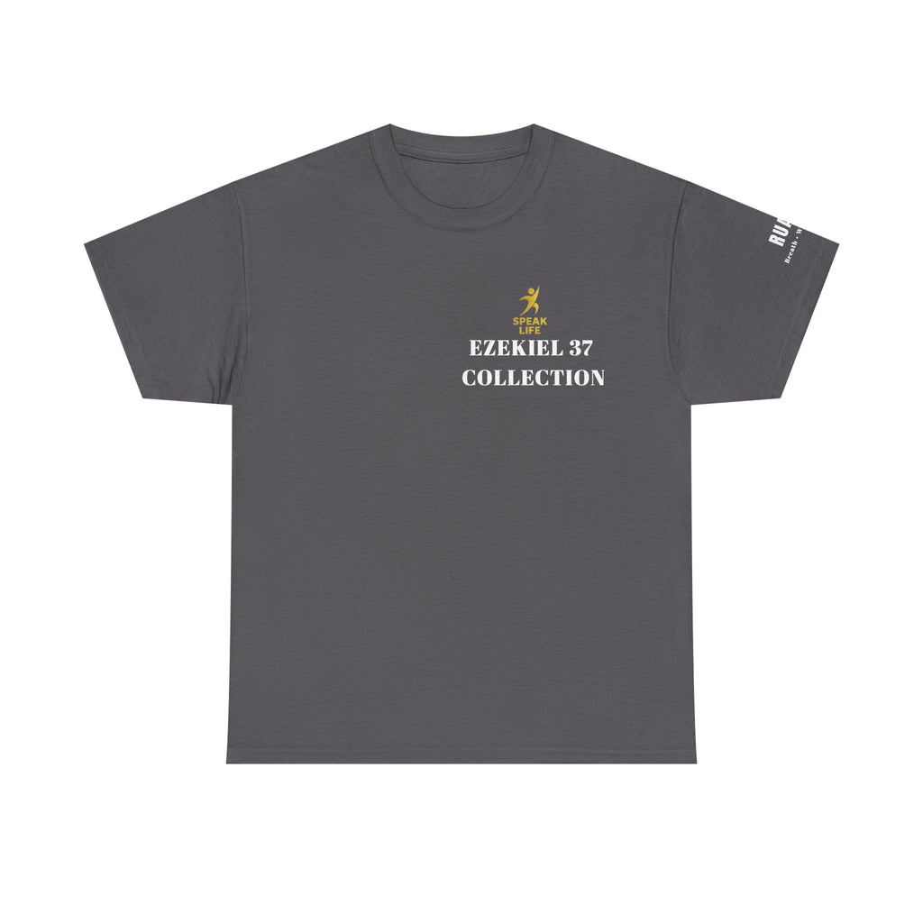 Prophesy to These Bones – Ezekiel 37:4 Christian T-Shirt | Speak Life Motions