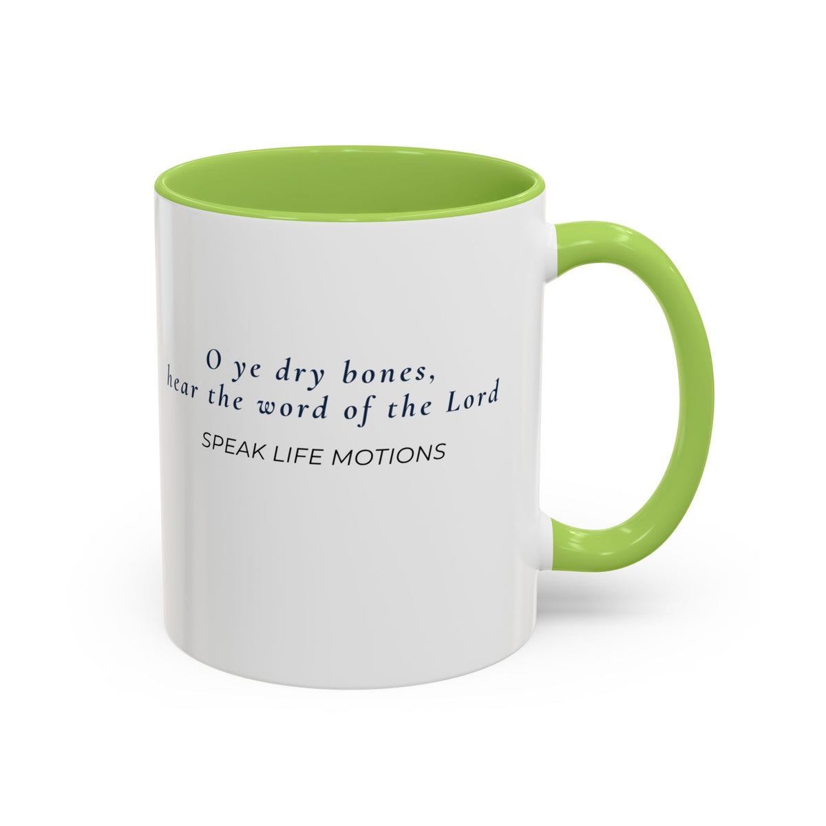 Prophesy to These Bones – Ezekiel 37:4 Christian Mug | Speak Life Motions