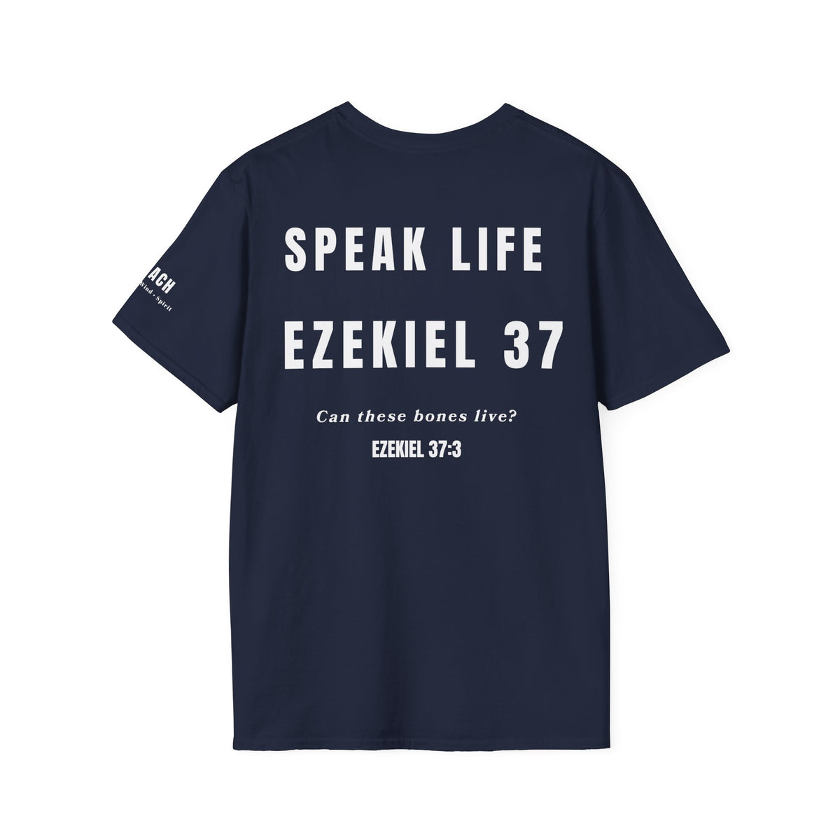 Ezekiel 37 “Can These Bones Live?” T-Shirt | Speak Life Motions