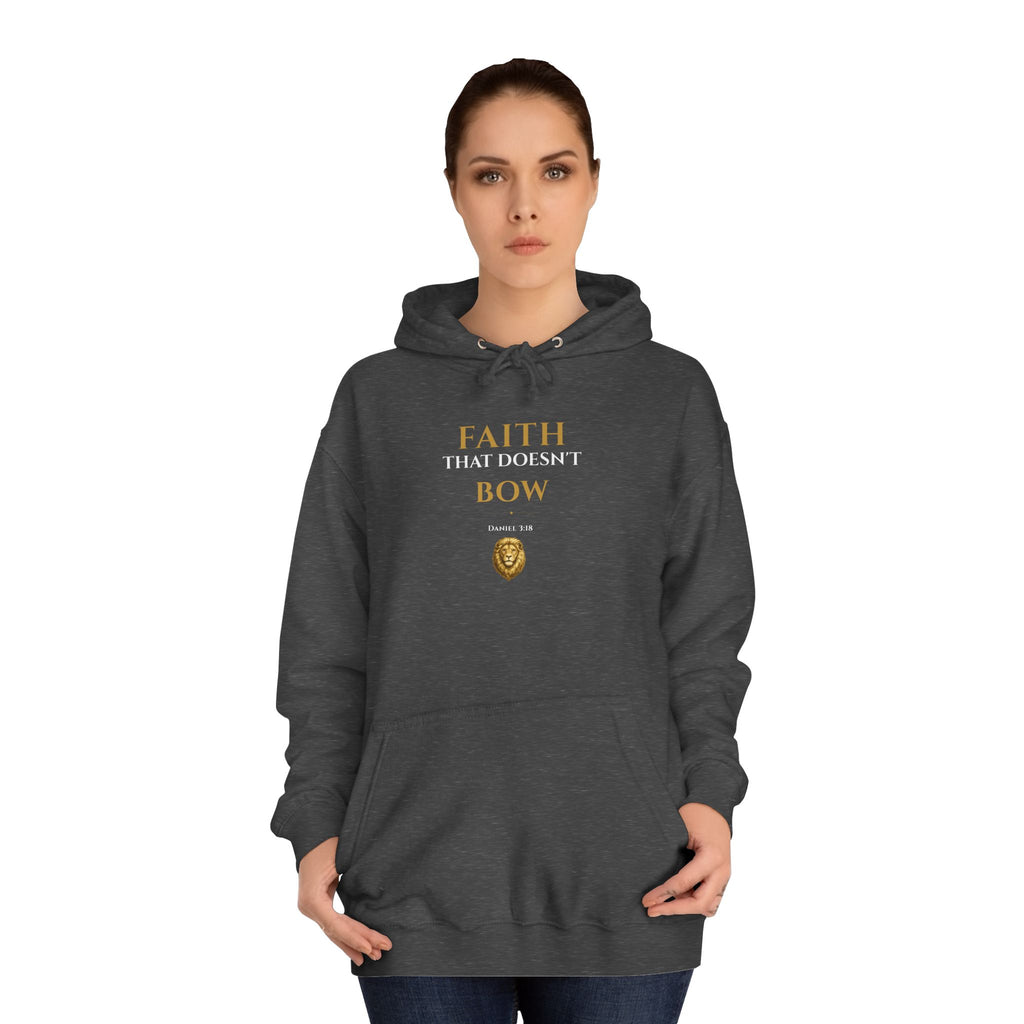 Faith That Doesn’t Bow – Daniel 3:18 | Premium Christian Unisex Hoodie