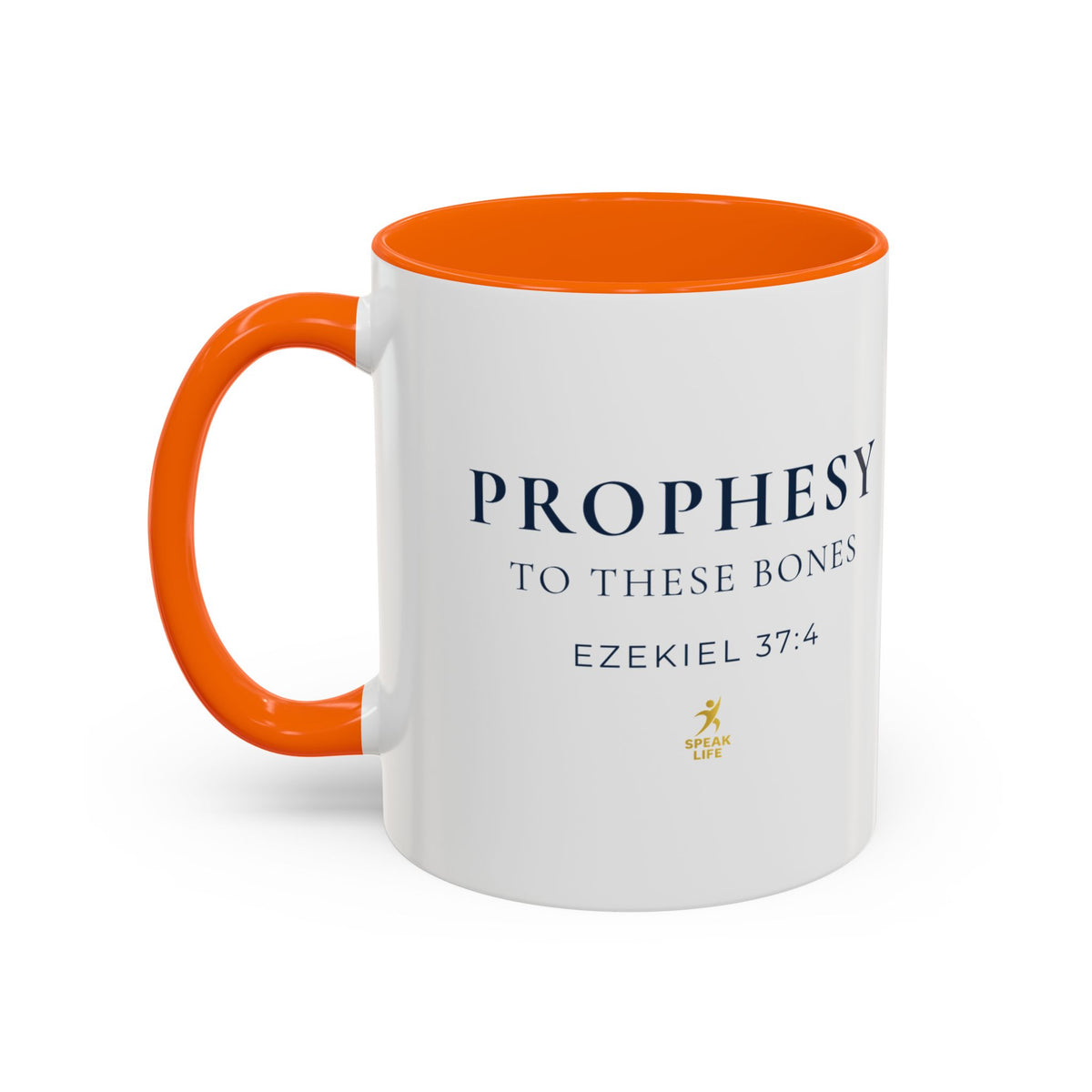 Prophesy to These Bones – Ezekiel 37:4 Christian Mug | Speak Life Motions