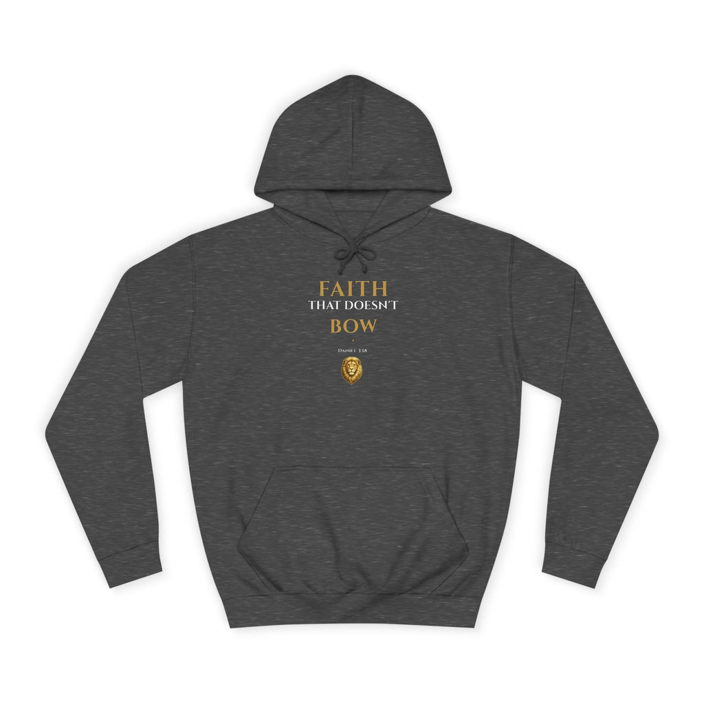Faith That Doesn’t Bow – Daniel 3:18 | Premium Christian Unisex Hoodie