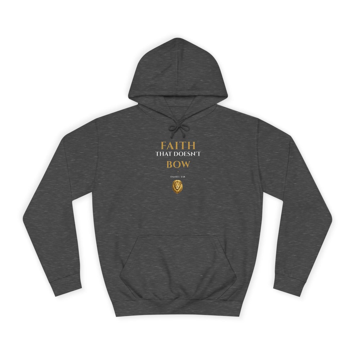 Faith That Doesn’t Bow – Daniel 3:18 | Premium Christian Unisex Hoodie
