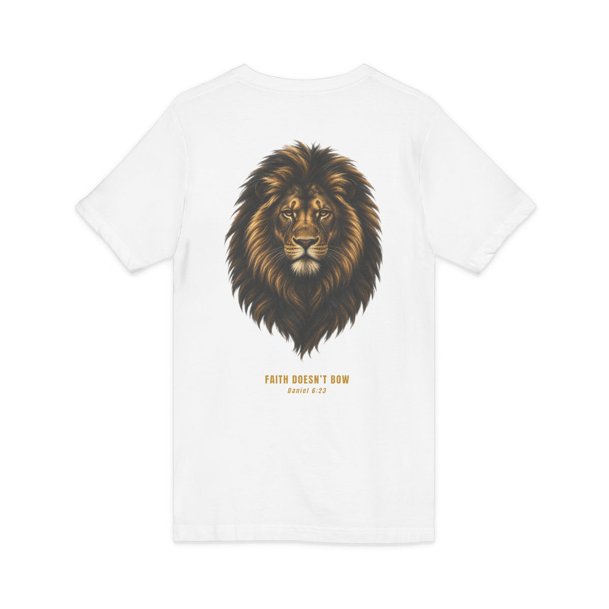 Faith Doesn’t Bow Lion T-Shirt – Daniel 6:23 | Daniel Collection 001