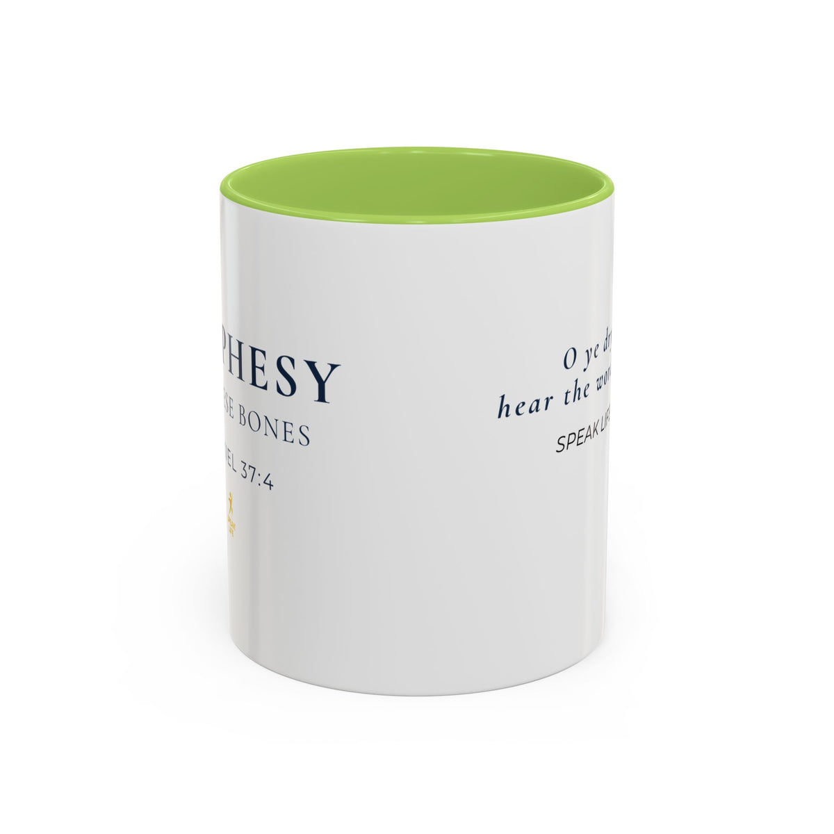 Prophesy to These Bones – Ezekiel 37:4 Christian Mug | Speak Life Motions