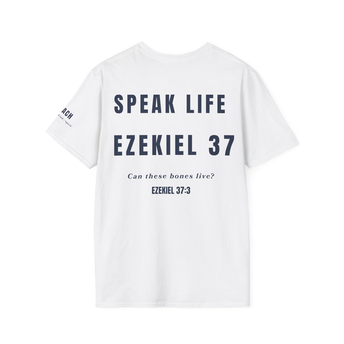 Ezekiel 37 “Can These Bones Live?” T-Shirt | Speak Life Motions
